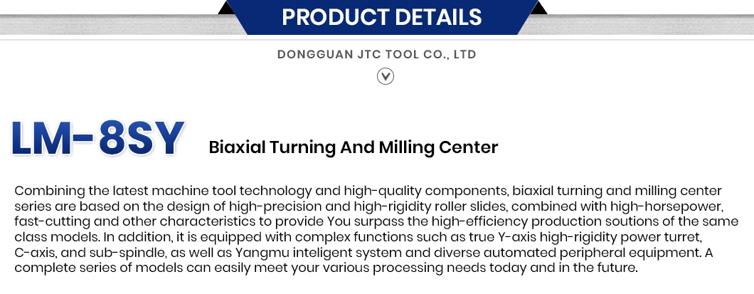 Jtc Tool Manual Vertical Turning Lathe China Factory OEM Customized CNC Milling Bits 0.005mm Positioning Accuracy mm Lm-8sy Turn Mill CNC Machine